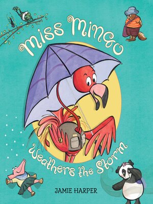 cover image of Miss Mingo Weathers the Storm